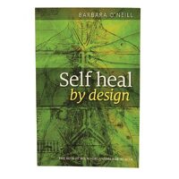 Self Heal By Design Barbara O'Neill